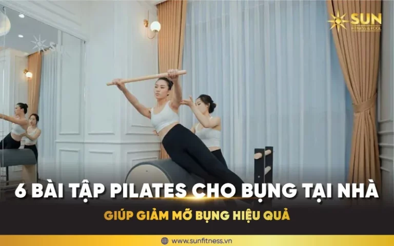 5 bài tập Pilates cho bụng tại nhà - Giảm mỡ bụng hiệu quả