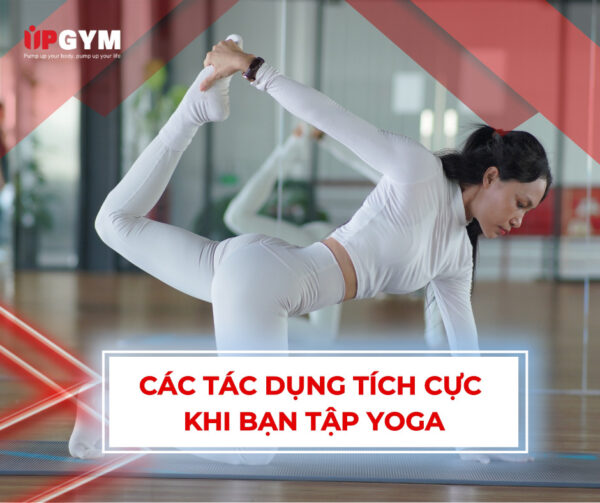 Tác dụng của tập Yoga - Sự hỗ trợ tích cực cho sức khỏe và tinh ...