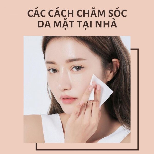 Cách chăm sóc da mặt hàng ngày từ chuyên gia - Bí quyết để có làn ...