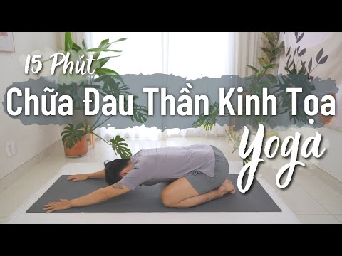 15 Phút Yoga Trị Đau Thần Kinh Toạ Cho Người Mới | Nguyên Yoga ...