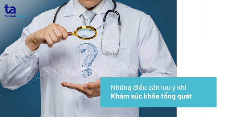 Khám sức khỏe tổng quát bao gồm những gì? Phân loại theo độ tuổi