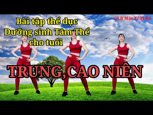 Thể dục TRUNG,CAO NIÊN Nhạc Hoa/ Dưỡng sinh /phòng bệnh/tập luyện ...