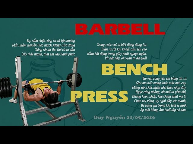 Khẩu quyết bài tập đẩy ngực qua vần thơ Duy Nguyễn - Barbell Bench ...