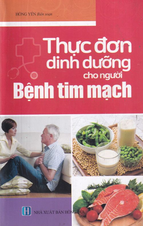 Thực đơn dinh dưỡng cho người bệnh tim mạch DOD (68 ...