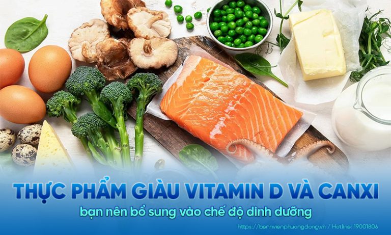 8 + Thực phẩm giàu vitamin D và canxi nên bổ sung vào chế độ ăn