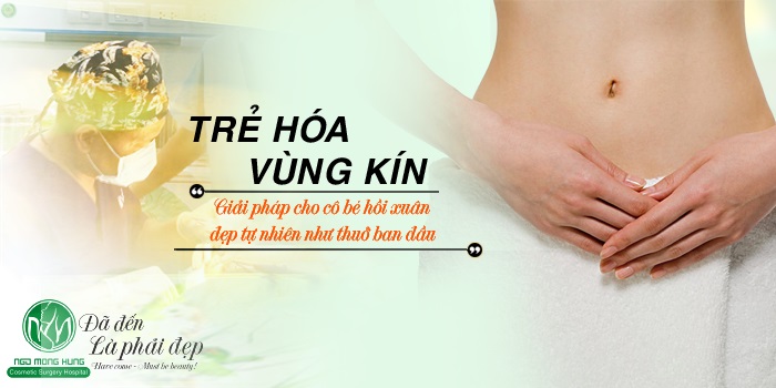 Trẻ hóa vùng kín hiệu quả 99.9% nhờ công nghệ mới | Dr. Hùng